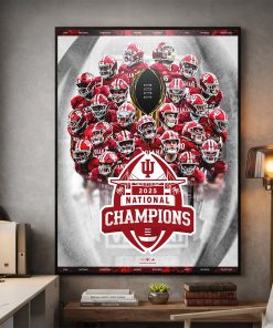 Indiana Hoosiers 2025 National Champions Team Poster – Championship Trophy Edition