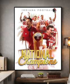 Indiana Hoosiers National Champions Poster – Leadership & Legacy Edition